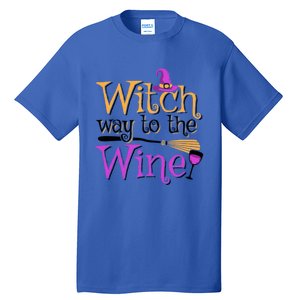 Funny Halloween Witch Way To The Wine Wine Er Funny Gift Tall T-Shirt