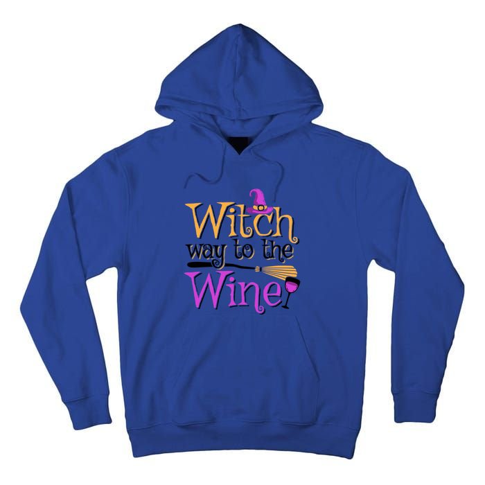 Funny Halloween Witch Way To The Wine Wine Er Funny Gift Tall Hoodie