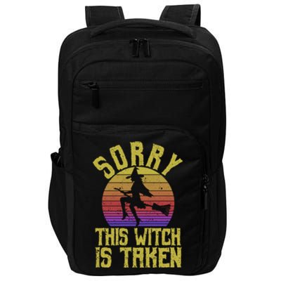 Funny Halloween Witches Marriage Sorry This Witch Is Taken Gift Impact Tech Backpack