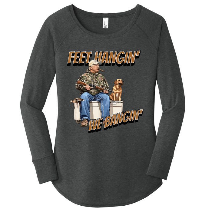 Feet Hangin We Bangin Trump Duck Hunting Women's Perfect Tri Tunic Long Sleeve Shirt