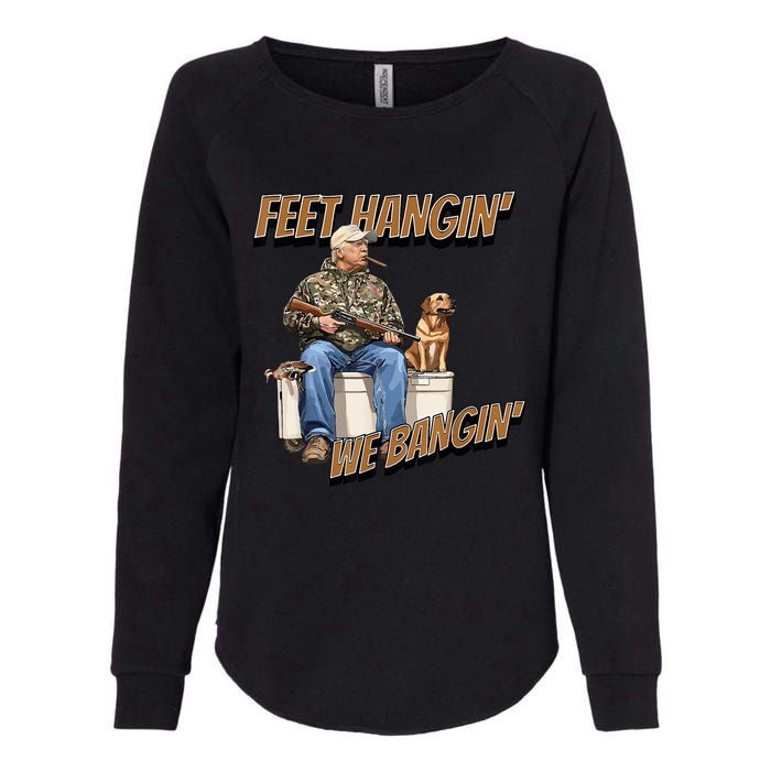 Feet Hangin We Bangin Trump Duck Hunting Womens California Wash Sweatshirt