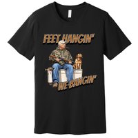 Feet Hangin We Bangin Trump Duck Hunting Premium T-Shirt