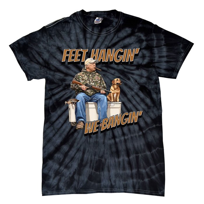 Feet Hangin We Bangin Trump Duck Hunting Tie-Dye T-Shirt