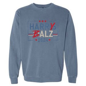 Funny Harris Walz 24 Harry Balz 2024 Garment-Dyed Sweatshirt