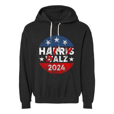 Funny Harris Walz 24 Hairy Balz 2024 Democratics Vote Garment-Dyed Fleece Hoodie