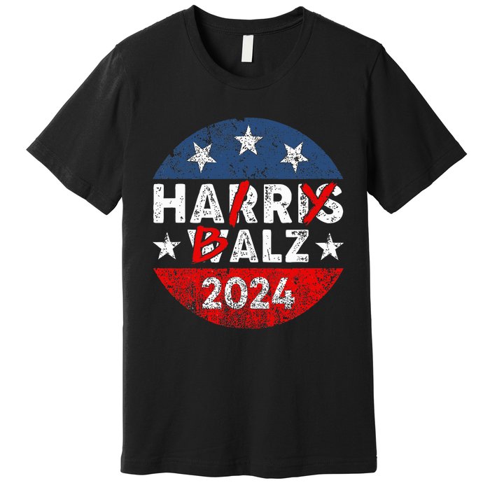 Funny Harris Walz 24 Hairy Balz 2024 Democratics Vote Premium T-Shirt