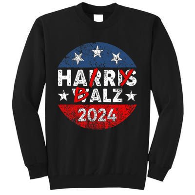 Funny Harris Walz 24 Hairy Balz 2024 Democratics Vote Tall Sweatshirt