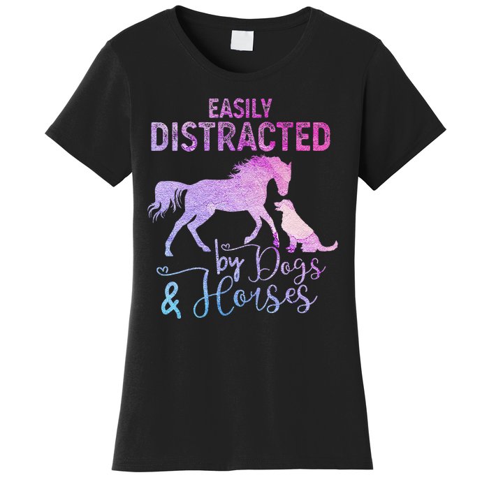 Funny Horse Women Easily Distracted By Dogs & Horses Women's T-Shirt