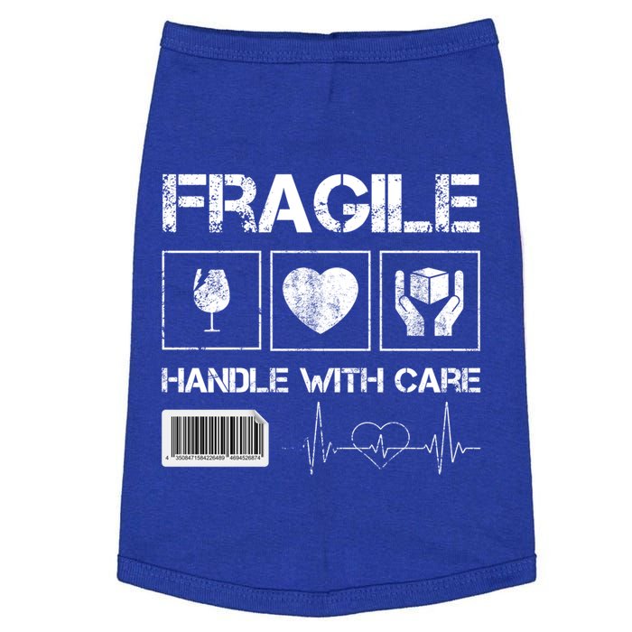 Fragile Handle With Care Graphic Tees And Cool Designs Fun Funny Gift Doggie Tank