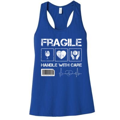 Fragile Handle With Care Graphic Tees And Cool Designs Fun Funny Gift Women's Racerback Tank