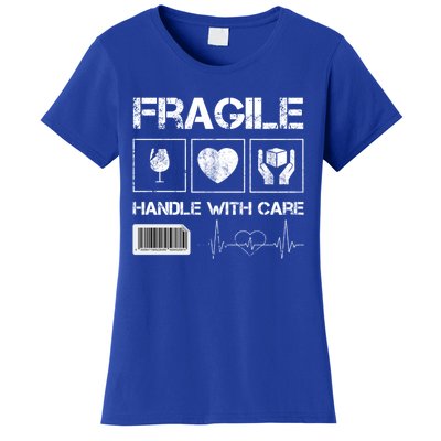 Fragile Handle With Care Graphic Tees And Cool Designs Fun Funny Gift Women's T-Shirt