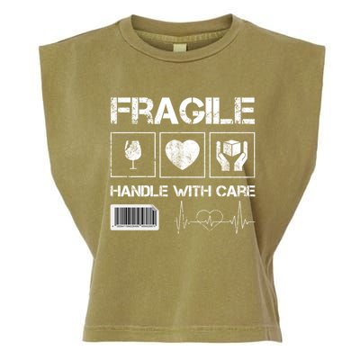 Fragile Handle With Care Graphic Tees And Cool Designs Fun Funny Gift Garment-Dyed Women's Muscle Tee