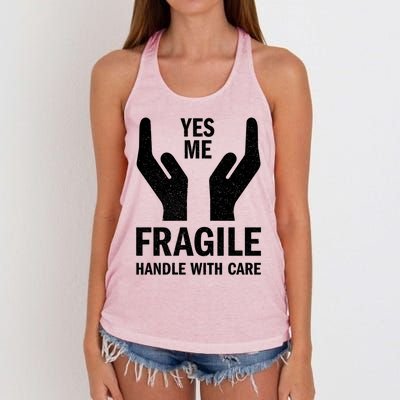 Fragile Handle With Care Yes Me Gift Women's Knotted Racerback Tank