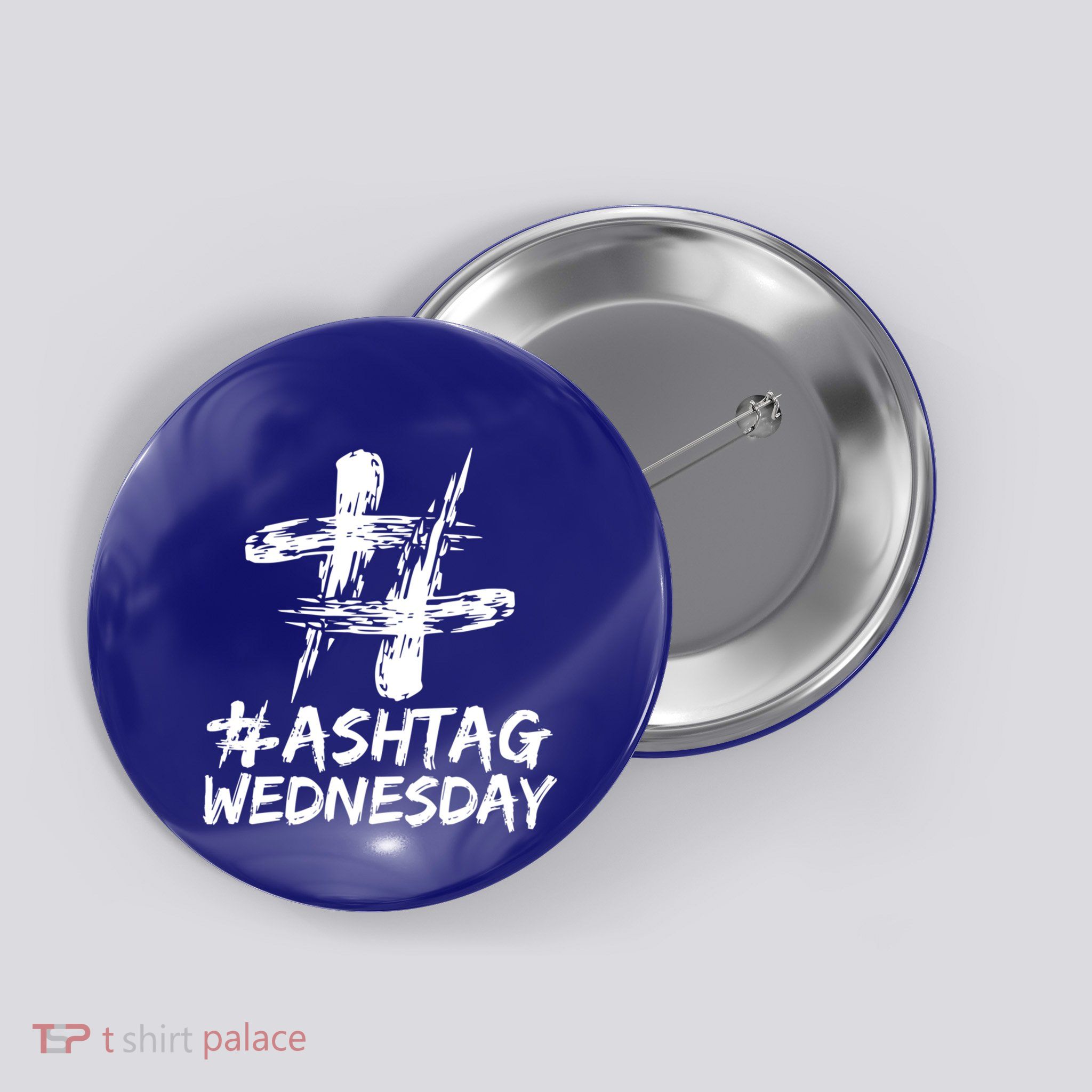 Funny Holy Week Ash Tag Wednesday Christian Faith Cute Gift Button