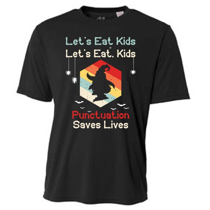 Funny Halloween Witch Lets Eat Kids Punctuation Saves Lives Cooling Performance Crew T-Shirt