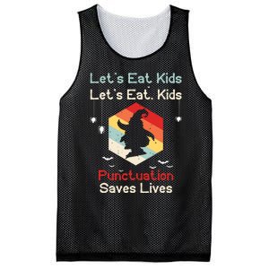 Funny Halloween Witch Lets Eat Kids Punctuation Saves Lives Mesh Reversible Basketball Jersey Tank