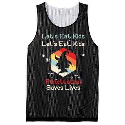 Funny Halloween Witch Lets Eat Kids Punctuation Saves Lives Mesh Reversible Basketball Jersey Tank