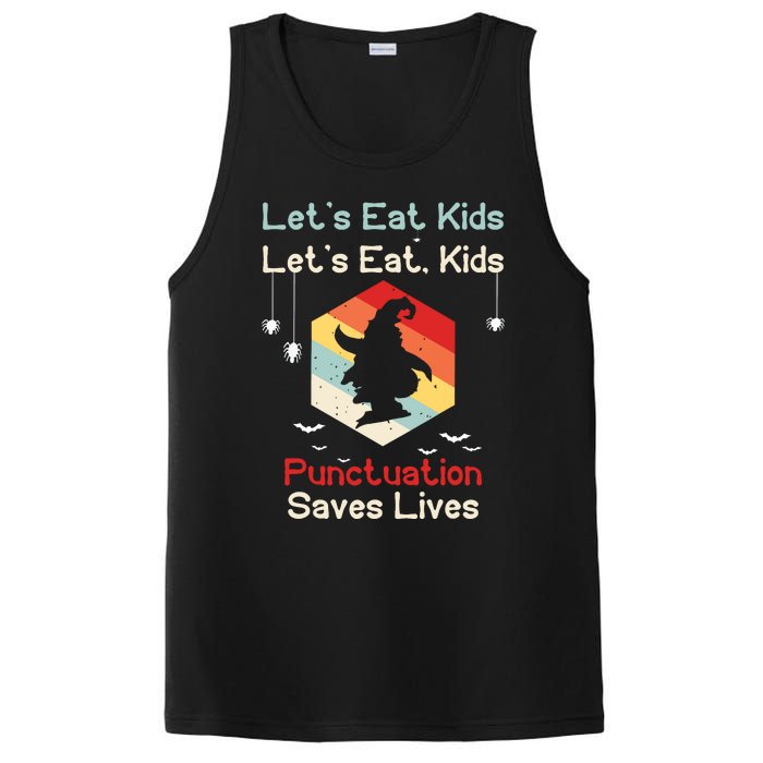 Funny Halloween Witch Lets Eat Kids Punctuation Saves Lives PosiCharge Competitor Tank