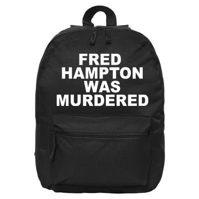 Fred Hampton Was Murdered 16 in Basic Backpack