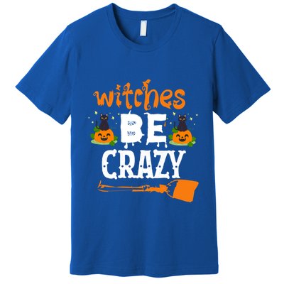 Funny Halloween Witches Be Crazy Pumpkin Cat Lover Cool Gift Premium T-Shirt