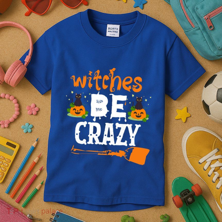 Funny Halloween Witches Be Crazy Pumpkin Cat Lover Cool Gift Kids T-Shirt