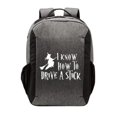 Funny Halloween Witch ; I Know How To Drive A Stick Vector Backpack