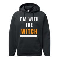 Funny Halloween Witch Costume I'm With The Witch Performance Fleece Hoodie