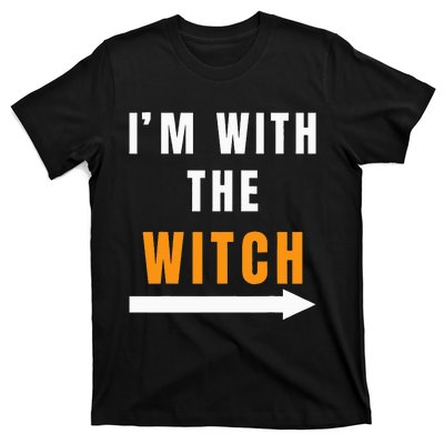 Funny Halloween Witch Costume I'm With The Witch T-Shirt