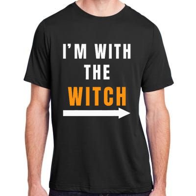 Funny Halloween Witch Costume I'm With The Witch Adult ChromaSoft Performance T-Shirt