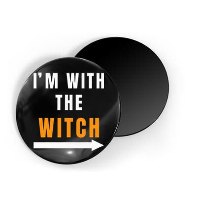 Funny Halloween Witch Costume I'm With The Witch Magnet