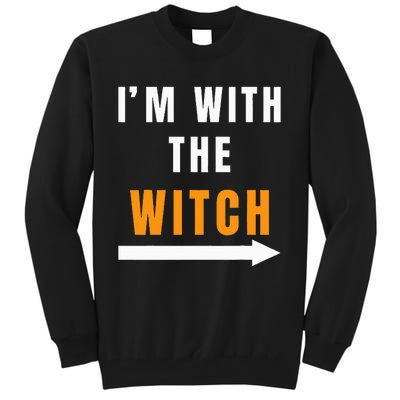 Funny Halloween Witch Costume I'm With The Witch Tall Sweatshirt