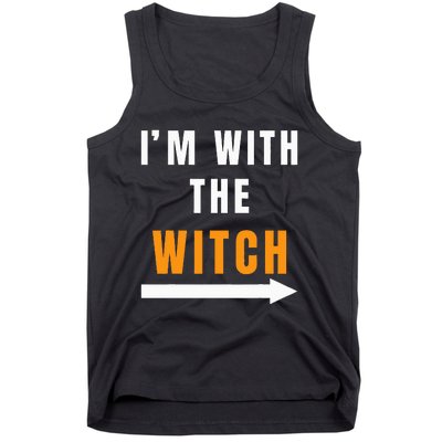 Funny Halloween Witch Costume I'm With The Witch Tank Top