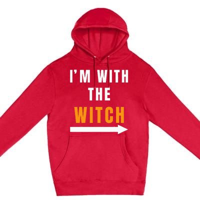 Funny Halloween Witch Costume I'm With The Witch Premium Pullover Hoodie