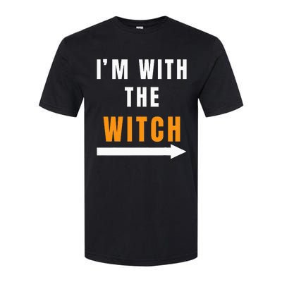 Funny Halloween Witch Costume I'm With The Witch Softstyle® CVC T-Shirt