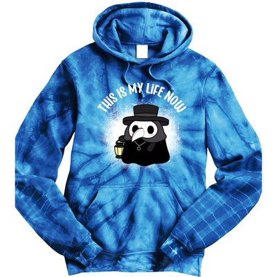 Funny Healthcare Workers Plague Doctor This Is My Life Now Gift Tie Dye Hoodie