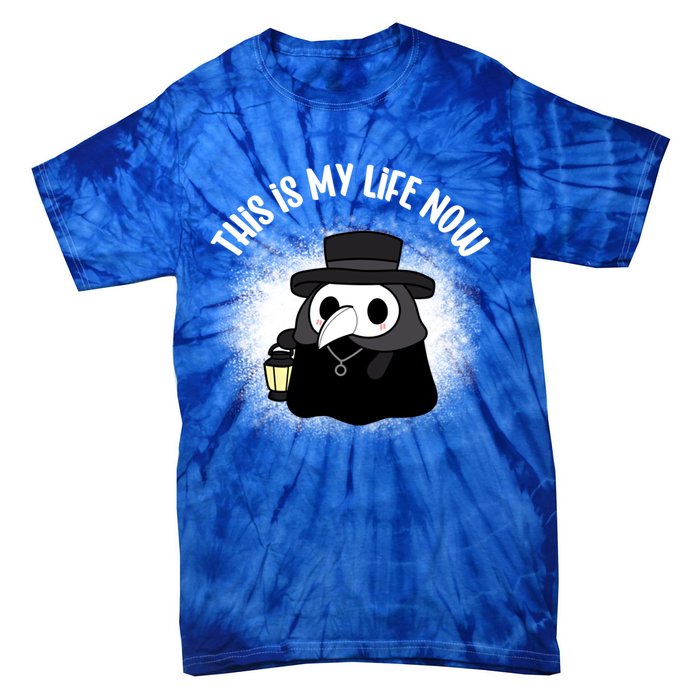 Funny Healthcare Workers Plague Doctor This Is My Life Now Gift Tie-Dye T-Shirt