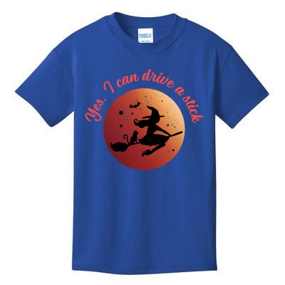 Funny Halloween Witch Yes I Can Drive A Stick Shift Great Gift Kids T-Shirt