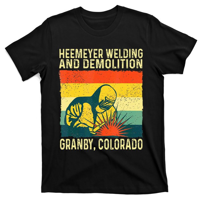 Funny Heemeyer Welding And Demolition Granby Vintage T-Shirt