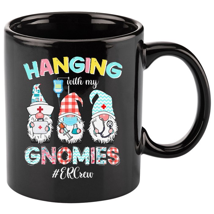 Funny Hanging With My ER Crew Gnomies Nursing Nurses Day 11oz C Handle Ceramic Mug