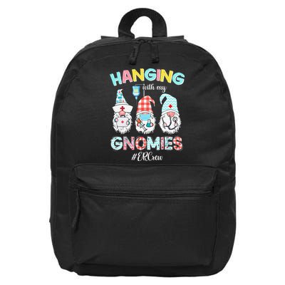 Funny Hanging With My ER Crew Gnomies Nursing Nurses Day 16 in Basic Backpack