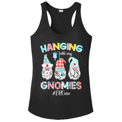 Funny Hanging With My ER Crew Gnomies Nursing Nurses Day Ladies PosiCharge Competitor Racerback Tank
