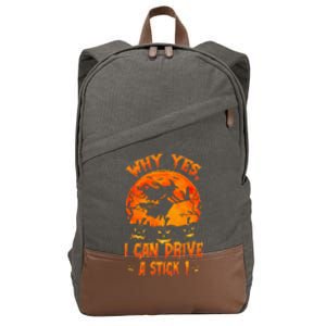 Funny Halloween Witch Why Yes Actually I Can Drive A Stick Cotton Canvas Backpack