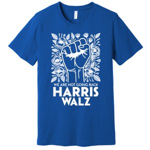 Floral Harris Walz We Are Not Going Back Gift Premium T-Shirt