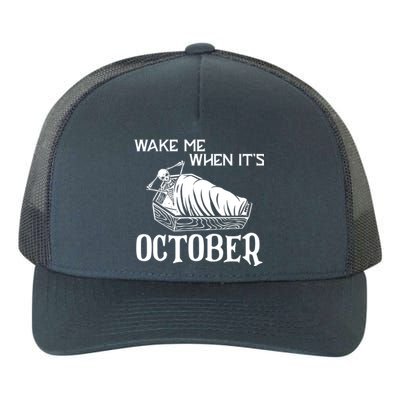 Funny Halloween Wake Me When Its October Design Gift Yupoong Adult 5-Panel Trucker Hat