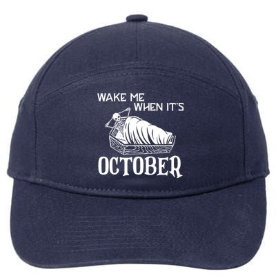 Funny Halloween Wake Me When Its October Design Gift 7-Panel Snapback Hat