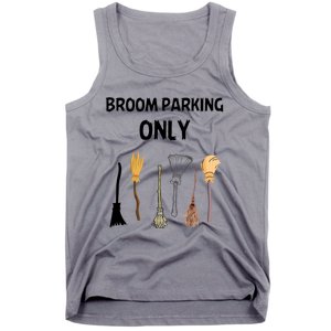 Funny Halloween Witch Lovers Costume Broom Parking Only Cool Gift Tank Top