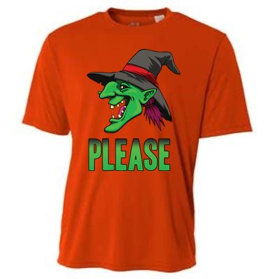 Funny Halloween Witch Please Gift Cooling Performance Crew T-Shirt