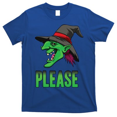 Funny Halloween Witch Please Gift T-Shirt