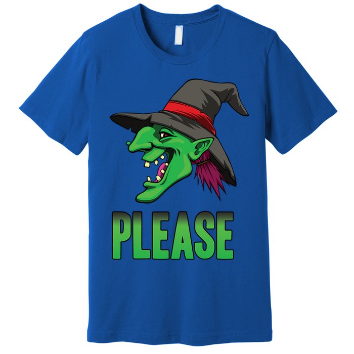 Funny Halloween Witch Please Gift Premium T-Shirt