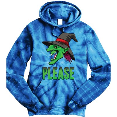 Funny Halloween Witch Please Gift Tie Dye Hoodie